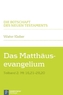 Das Matthäusevangelium. Tlbd.2
