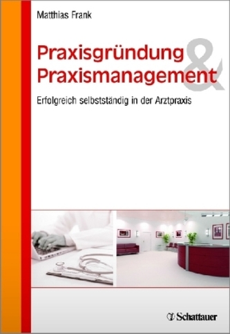 Praxisgründung & Praxismanagement
