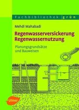 Regenwasserversickerung, Regenwassernutzung