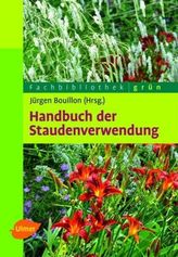 Handbuch der Staudenverwendung