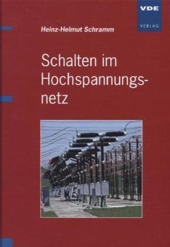 Schalten im Hochspannungsnetz