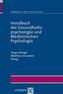 Handbuch der Gesundheitspsychologie und Medizinischen Psychologie