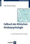 Fallbuch der Klinischen Kinderpsychologie