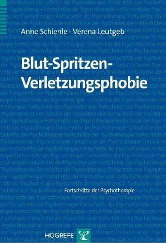 Blut-Spritzen-Verletzungsphobie