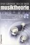 Das grosse Buch der Musiktheorie, m. Audio-CD
