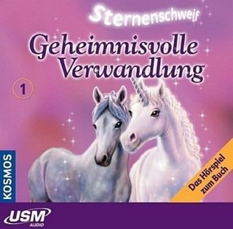 Sternenschweif - Geheimnisvolle Verwandlung, Audio-CD