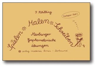 Spielen, Malen, Schreiben. Tl.1