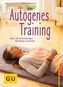 Autogenes Training, m. Audio-CD
