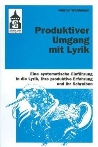 Produktiver Umgang mit Lyrik