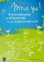 Move ya! Grammatikspiele mit Bewegung für den Englischunterricht