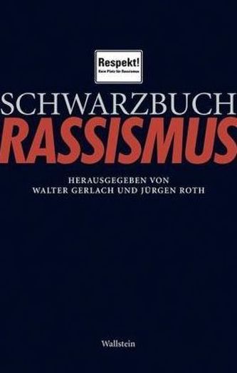 Schwarzbuch Rassismus