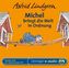 Michel bringt die Welt in Ordnung, 1 Audio-CD