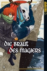 Die Braut des Magiers. Bd.4