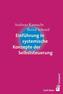 Einführung in systemische Konzepte der Selbststeuerung