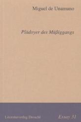 Plädoyer des Müßiggangs