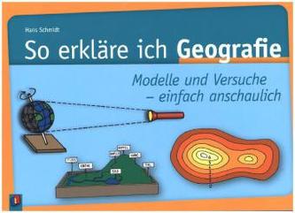 So erkläre ich Geografie
