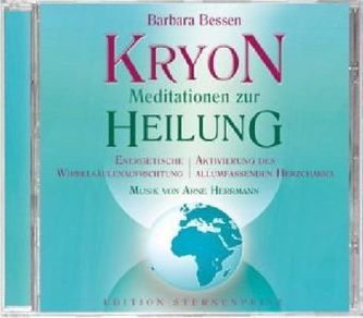 KRYON - Meditationen zur Heilung, 1 Audio-CD