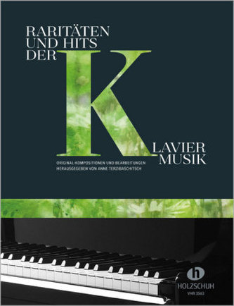 Raritäten und Hits der Klaviermusik, Klavier