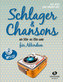 Schlager & Chansons der 50er- bis 70er- Jahre, für Akkordeon, m. MP3-CD