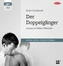 Der Doppelgänger, 1 MP3-CD