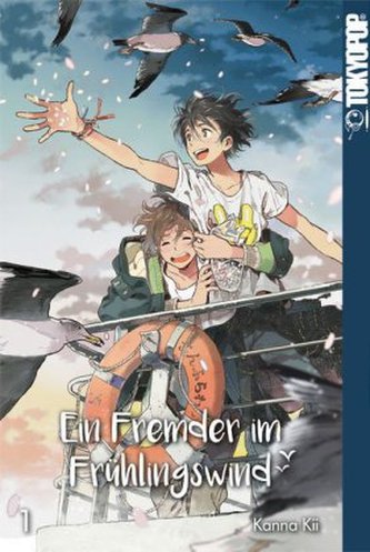 Ein Fremder im Frühlingswind. Bd.1