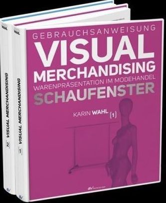 Gebrauchsanweisung Visual Merchandising, 2 Bde.