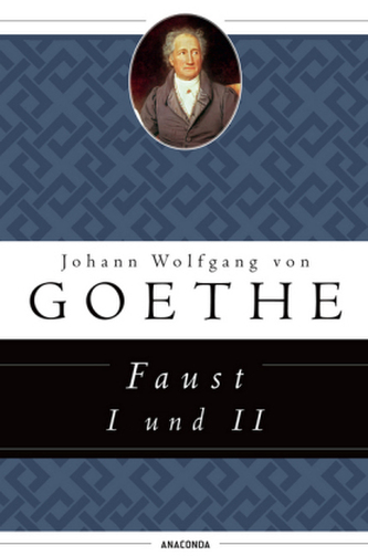 Faust I und II