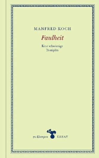 Faulheit