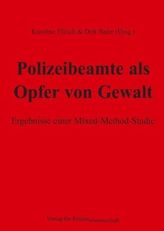 Polizeibeamte als Opfer von Gewalt