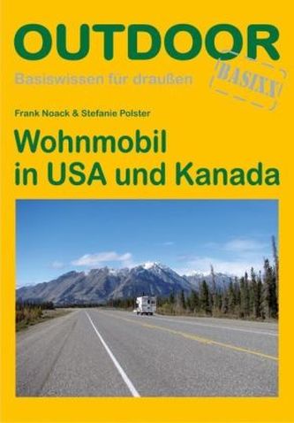 Wohnmobil in USA und Kanada