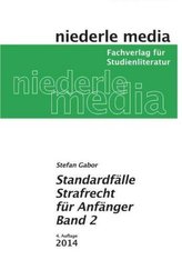Standardfälle Strafrecht für Anfänger. Bd.2