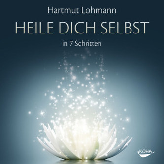 Heile dich selbst in 7 Schritten, 1 Audio-CD