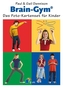 Brain-Gym®: Das Foto-Kartenset für Kinder
