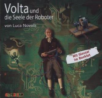 Volta und die Seele der Roboter, 1 Audio-CD