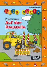 Kita aktiv 'Projektmappe Auf der Baustelle'