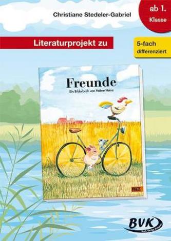 Literaturprojekt zu 'Freunde'