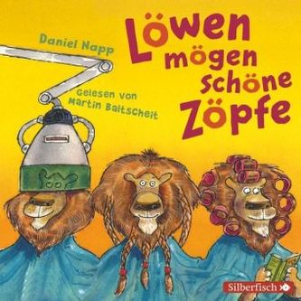 Löwen mögen schöne Zöpfe, 2 Audio-CDs