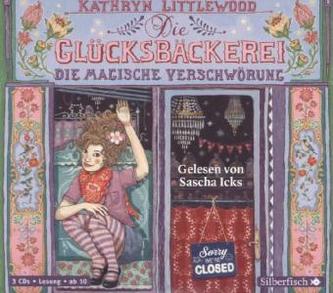 Die Glücksbäckerei, Die magische Verschwörung, 3 Audio-CDs