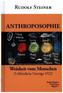 Anthroposophie - Weisheit vom Menschen