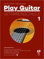 Play Guitar, Gitarrenschule, m. Audio-CD. Tl.1