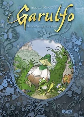 Garulfo - Die Schöne und die Biester