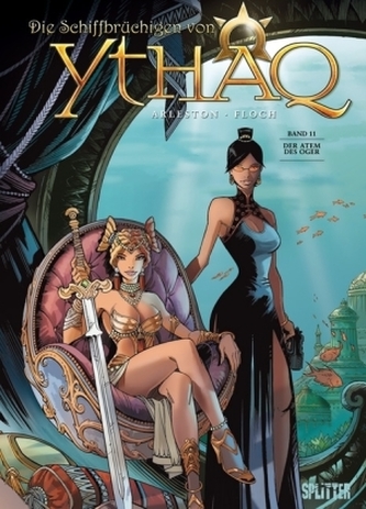 Die Schiffbrüchigen von Ythaq - Der Atem des Ogers