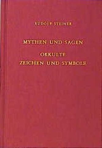 Mythen und Sagen. Okkulte Zeichen und Symbole