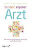 Sei dein eigener Arzt