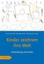 Kinder zeichnen ihre Welt