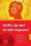 Verflixt, das darf ich nicht vergessen!, m. Audio-CD. Bd.3