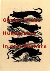 Hundejahre in 3 Büchern, illustrierte Jubiliäumsausgabe