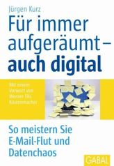 Für immer aufgeräumt - auch digital
