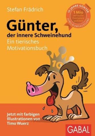 Günter, der innere Schweinehund