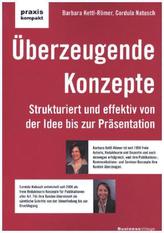 Überzeugende Konzepte
